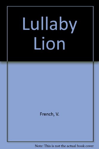 9780744551693: Lullaby Lion