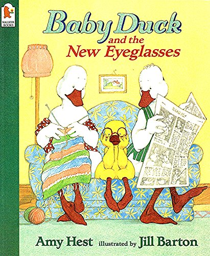 Baby Duck and the New Eyeglasses (9780744552201) by Hest, Amy