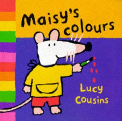 Stock image for Maisy's Colours for sale by Better World Books