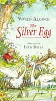 Stock image for The Silver Egg (Storybooks) for sale by AwesomeBooks