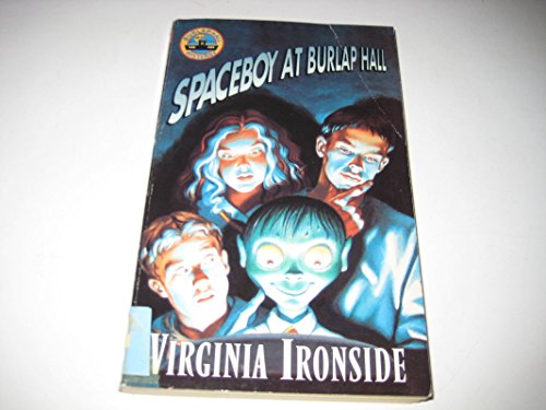 Stock image for Spaceboy at Burlap Hall (Burlap Hall mysteries) for sale by WorldofBooks