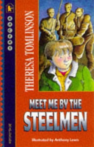 9780744554175: Meet Me by the Steelmen (Racer)