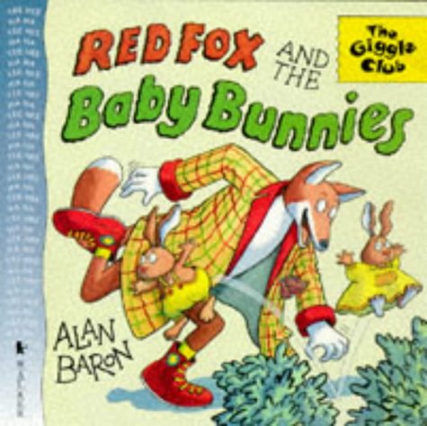 Stock image for Red Fox And The Baby Bunnies for sale by WorldofBooks
