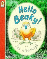 Imagen de archivo de Hello, Beaky a la venta por GF Books, Inc.