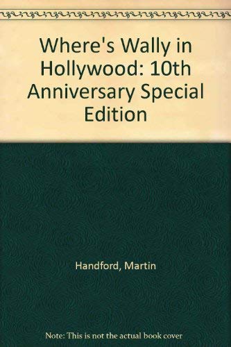 Imagen de archivo de Where's Wally? In Hollywood Classic Edit: 10th Anniversary Special Edition a la venta por AwesomeBooks