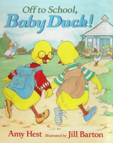 Stock image for Off to School, Baby Duck! for sale by Chequamegon Books