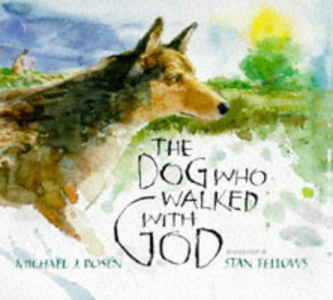 Stock image for The Dog Who Walked with God for sale by WorldofBooks