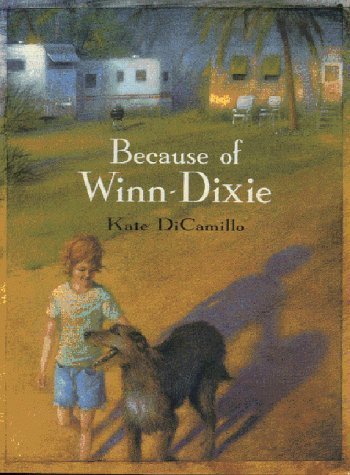 Because of Winn-Dixie - Dicamillo Kate