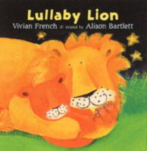 Lullaby Lion (9780744557725) by Vivian French