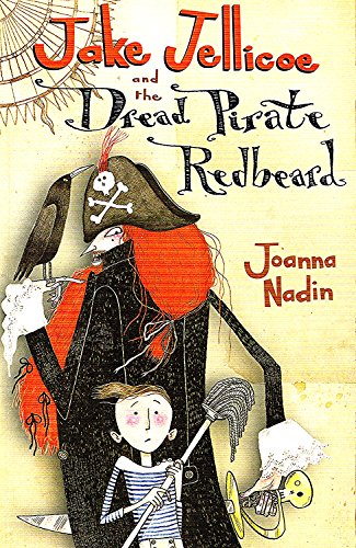 Stock image for Jake Jellicoe and the Dread Pirate Redbeard for sale by WorldofBooks