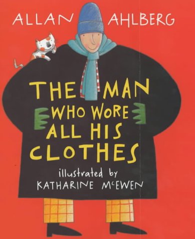 Imagen de archivo de The Man Who Wore All His Clothes a la venta por WorldofBooks