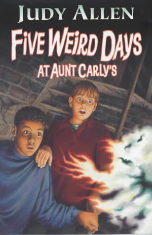 Five Weird Days at Aunt Carly's (9780744559699) by Judy Allen