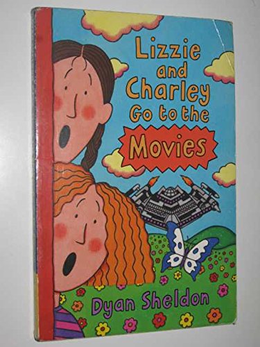 Stock image for Lizzie and Charley Go to the Movies for sale by Discover Books