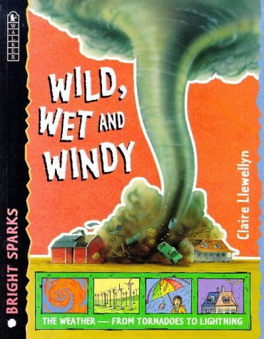 9780744560640: Wild, Wet And Windy