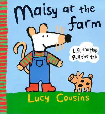 9780744561135: Maisy Goes To The Farm