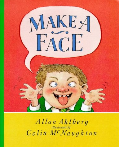 Make a Face (Red Nose Readers) (9780744561289) by Allan Ahlberg