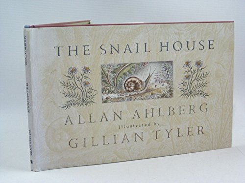 Stock image for THE SNAIL HOUSE for sale by Dromanabooks