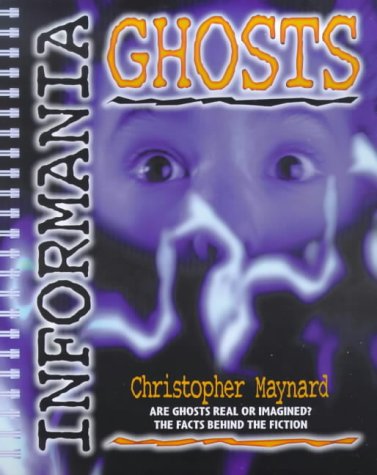 9780744562224: Informania Ghosts