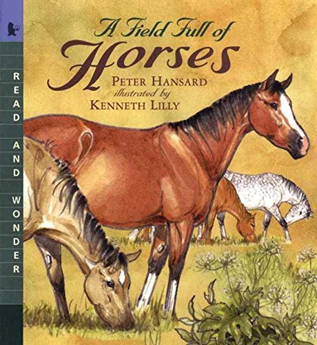 Beispielbild fr Field Full of Horses (Read & Wonder) zum Verkauf von medimops