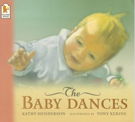 Beispielbild fr The Baby Dances zum Verkauf von ThriftBooks-Dallas