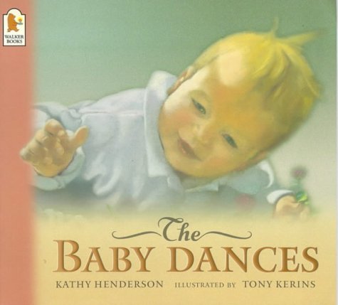 Stock image for The Baby Dances for sale by ThriftBooks-Dallas