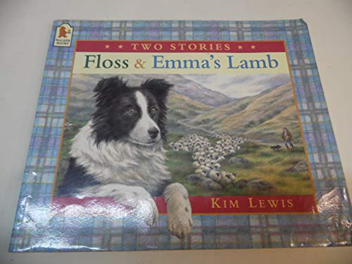 Stock image for Floss & Emma's Lamb for sale by WorldofBooks