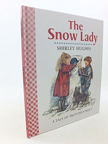 Beispielbild fr The Snow Lady (Tales from Trotter Street) zum Verkauf von WorldofBooks
