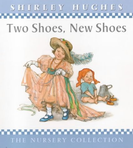 Imagen de archivo de TWO SHOES, NEW SHOES (THE NURSERY COLLECTION)' a la venta por ThriftBooks-Atlanta