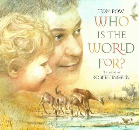 Stock image for Who Is the World For? for sale by Better World Books Ltd