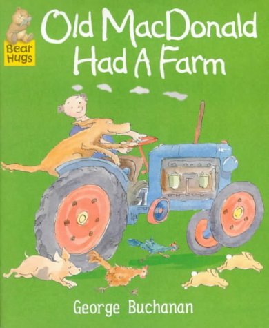 Stock image for Old MacDonald Had a Farm (Bear Hugs) for sale by WorldofBooks