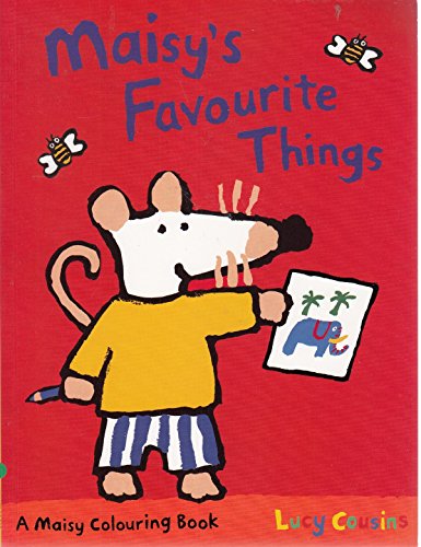 9780744569230: Maisy's Favourite Things Colouring Book