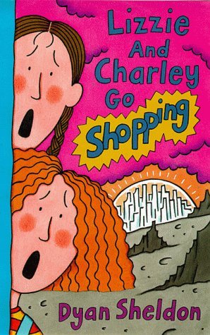 Stock image for Lizzie and Charley Go Shopping for sale by Hippo Books
