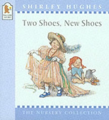 Imagen de archivo de Two Shoes, New Shoes (Nursery Collection) a la venta por WorldofBooks