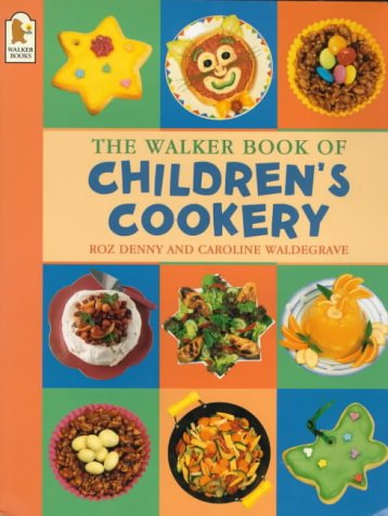 Imagen de archivo de The Walker Book of Children's Cookery a la venta por MusicMagpie