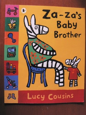 Za-Za's Baby Brother (9780744570267) by Cousins Lucy