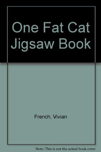 One Fat Cat Jigsaw Book (9780744570427) by Vivian French; Liz Million