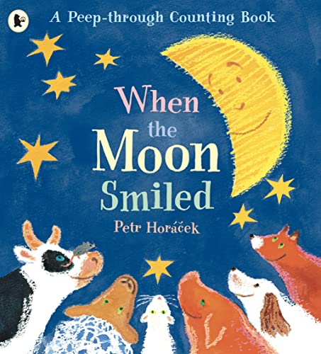 9780744570472: When the Moon Smiled: A First Counting Book