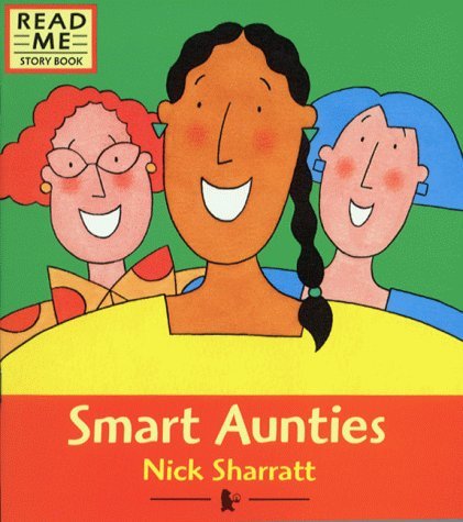 9780744572735: Smart Aunties (Read Me Story Book)