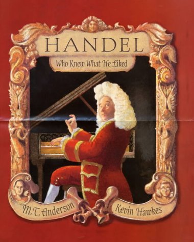 9780744573343: Handel Who Knew What He Liked
