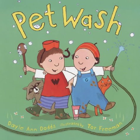 Pet Wash (The giggle club) (9780744573923) by Dayle Ann Dodds