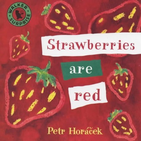 Stock image for Strawberries Are Red Board Book for sale by WorldofBooks