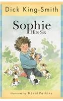 Beispielbild fr Sophie Hits Six (The Sophie stories) zum Verkauf von AwesomeBooks