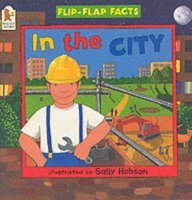 Beispielbild fr In The City (Flip-flap Facts) zum Verkauf von WorldofBooks
