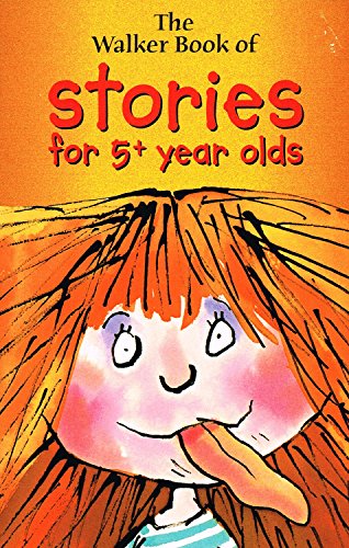 Stock image for The Walker Book of Stories for 5+ Year Olds for sale by MusicMagpie