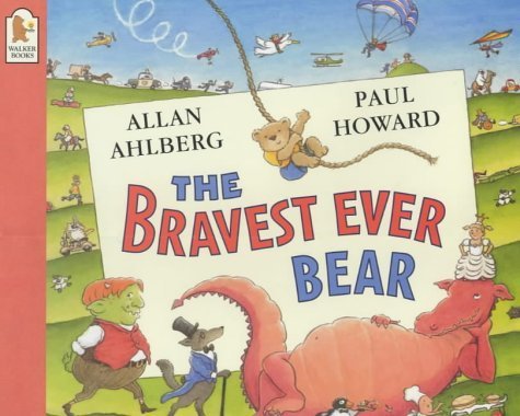 Stock image for The Bravest Ever Bear for sale by Kennys Bookstore
