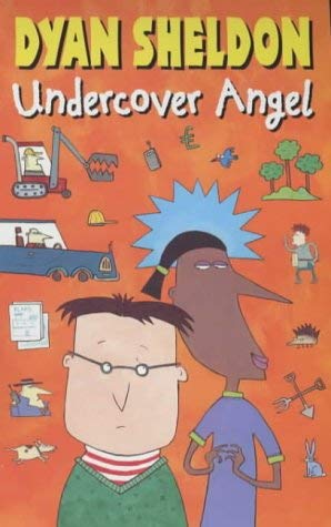 Undercover Angel (9780744578706) by Dyan Sheldon