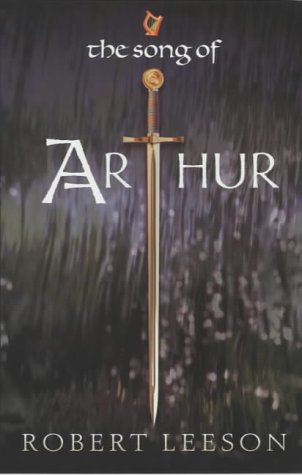 Stock image for The Song of Arthur for sale by WorldofBooks