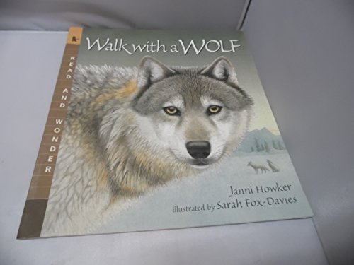 9780744578942: Walk with a Wolf (Read & Wonder)