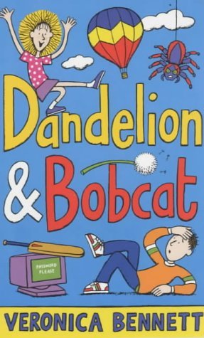Imagen de archivo de Dandelion And Bobcat a la venta por AwesomeBooks
