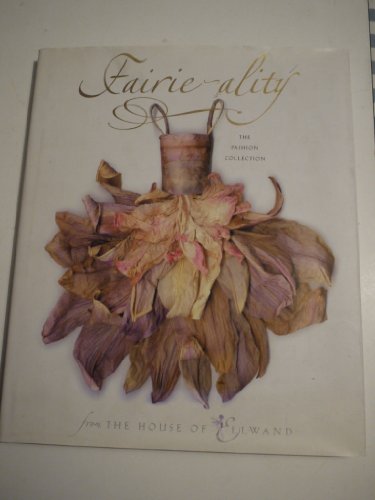Imagen de archivo de Fairie-Ality : The Ellwand Collection a la venta por Better World Books Ltd